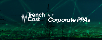 TrenchCast Ep.10 Corporate PPAs