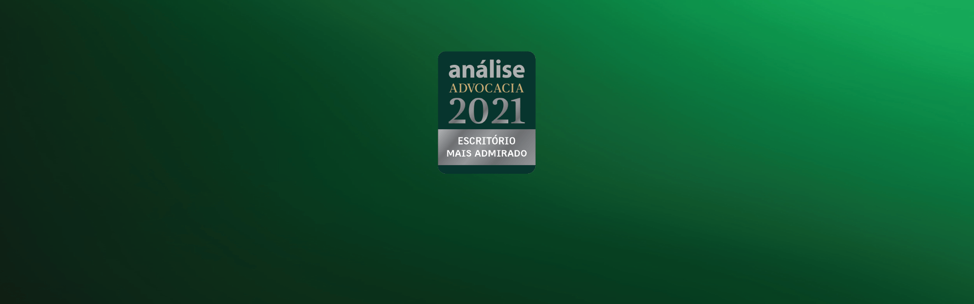 Análise advocacia 2021 Escritório mais admirado