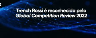 Fomos reconhecidos pela Global Competition Review, no ranking GCR 100