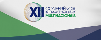 XII Conferência Internacional para Multinacionais